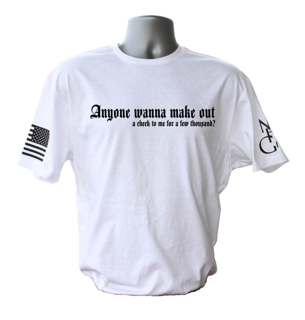 Wanna Make Out T-Shirt