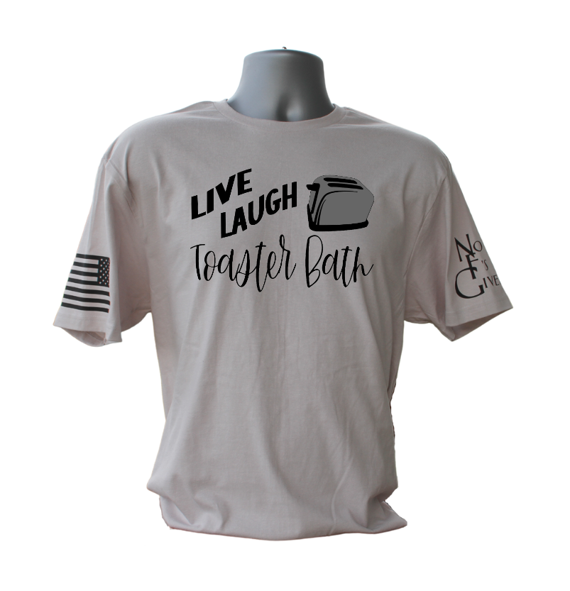 Live Laugh Toaster Bath T-Shirt