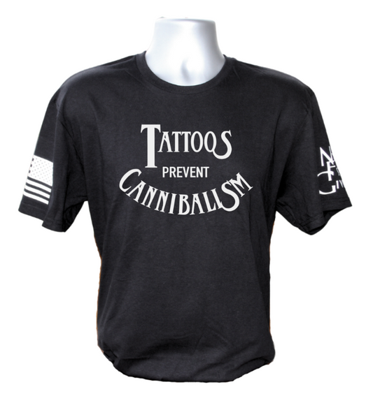 Tattoos Prevent Cannibalism T-Shirt