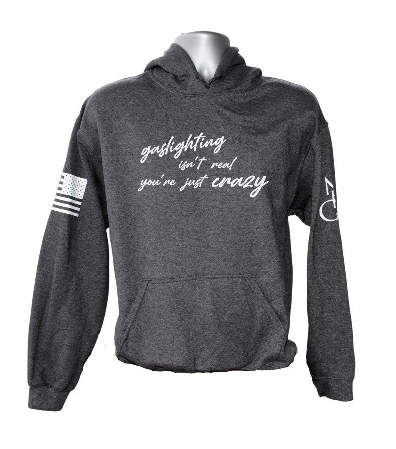 Gaslighting Isn't Real Hoodie