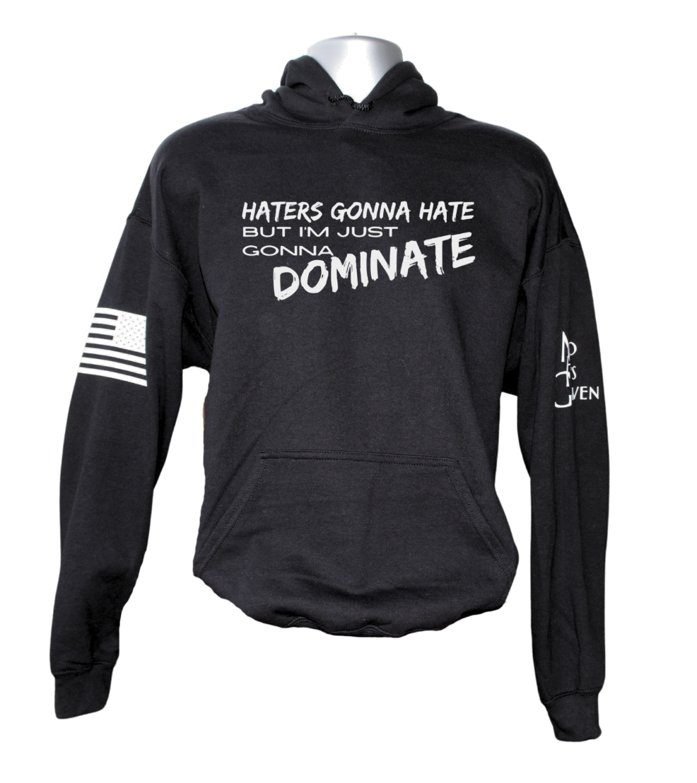 Dominate Hoodie