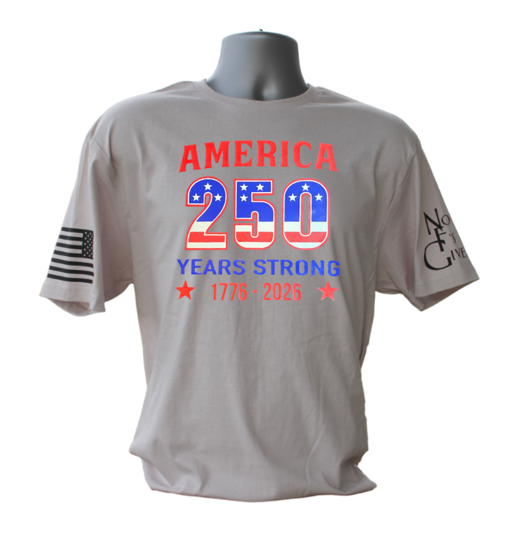 America 250 Years Strong T-Shirt