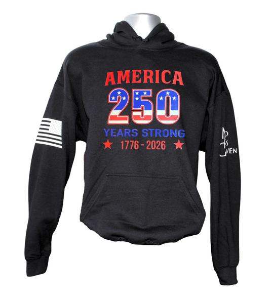 America 250 Years Strong Hoodie